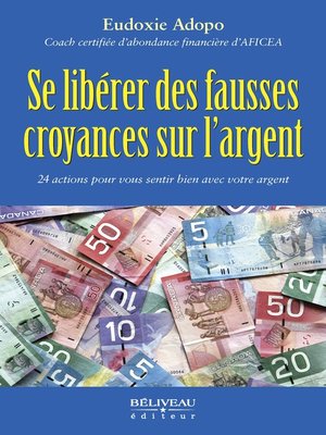 cover image of Se libérer des fausses croyances sur l'argent